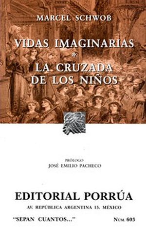 603 VIDAS IMAGINARIAS. LA CRUZADA DE LOS NIOS (NVA.PRESENTACION)