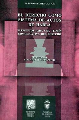 DERECHO COMO SISTEMA DE ACTOS DE HABLA, EL