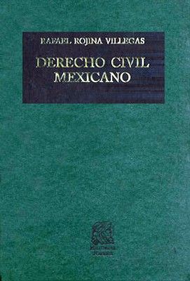 DERECHO CIVIL MEXICANO TOMO 6 VOL. 1 CONTRATOS