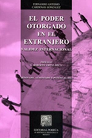 PODER OTORGADO EN EL EXTRANJERO -VALIDEZ INTERNACIONAL-