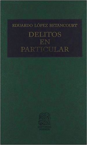 DELITOS EN PARTICULAR II 10ED.