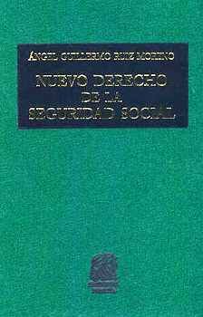 NUEVO DERECHO DE LA SEGURIDAD SOCIAL 15ED. (TELA)