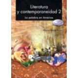 LITERATURA Y CONTEMPORANEIDAD 2 BACH. -ENFOQ.COMPET.-