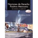 NOCIONES DE DERECHO POSITIVO MEXICANO -NORMAS Y SU EJERC. 1R/2R