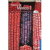 HISTORIA DE MEXICO 2 (MEDIA SUPERIOR/DGB/COMPETENCIAS)