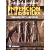 INVENCION DE LA ESCRITURA (CRONICA DE LA HUMANIDAD) -ETM/ESFINGE-