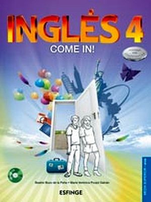 INGLES 4 BACH. -COME IN- ENFOQUE COMPETENCIAS