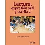 LECTURA EXPRESION ORAL Y ESCRITA 2 (MEDIASUPERIOR/DGETI)