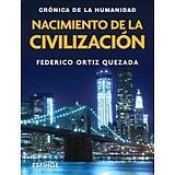 NACIMIENTO DE LA CIVILIZACION