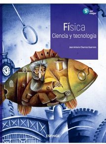 F�SICA CIENCIA Y TECN. 2DO. SEC. -SERIE SER MEJOR-