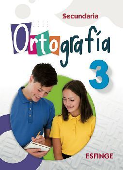ORTOGRAFA PARA SECUNDARIA 3 2ED.