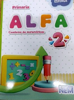 ALFA 2DO. PRIM. -CUADERNO DE MATEMTICAS- (NEM/ED.2023)