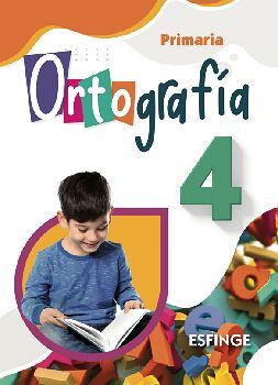 ORTOGRAFA ESFINGE 4TO. PRIM. 4ED.