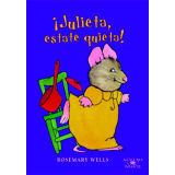 JULIETA ESTATE QUIETA! -INFANTIL- (P)