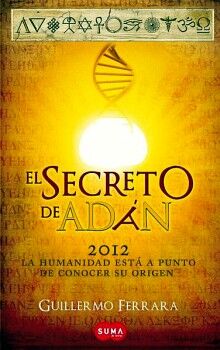 EL SECRETO DE ADN ( TRILOGA DE LA LUZ 1 )