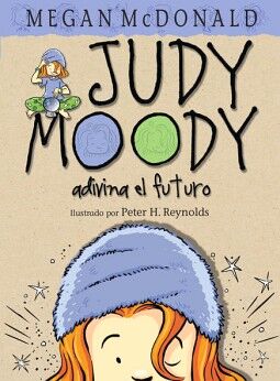 JUDY MOODY ADIVINA EL FUTURO ( COLECCIN JUDY MOODY )