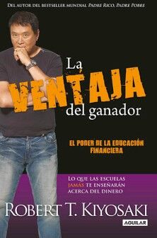 LA VENTAJA DEL GANADOR (PADRE RICO)