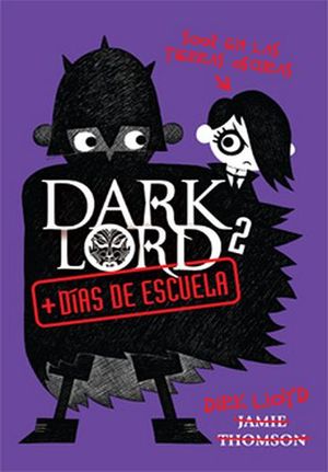 DARK LORD 2 -+ DIAS DE ESCUELA-