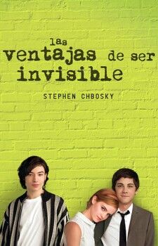 LAS VENTAJAS DE SER INVISIBLE (EDICIN DE PELCULA)