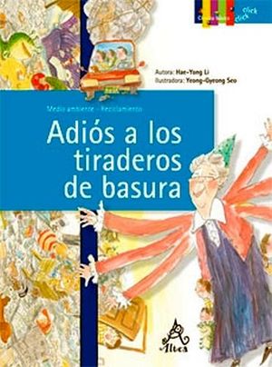 ADIOS A LOS TIRADEROS DE BASURA -S.CIENCIA BAS.CLICK-
