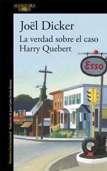 LA VERDAD SOBRE EL CASO HARRY QUEBERT ( MARCUS GOLDMAN 1 )