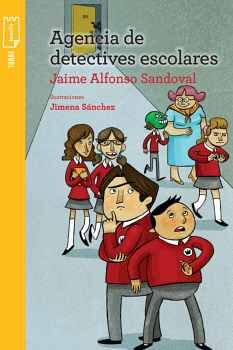 AGENCIA DE DETECTIVES ESCOLARES 1 2ED.