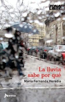 LLUVIA SABE POR QUE, LA 2ED.