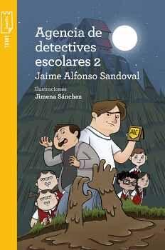 AGENCIA DE DETECTIVES ESCOLARES 2 2ED.