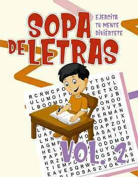 SOPA DE LETRAS VOL.2 -EJERCITA TU MENTE- TE DIVERTIRAS!