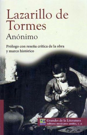 LAZARILLO DE TORMES, EL (1/2 CARTA/GDES DE LA LIT) NVA. PRESENTAC