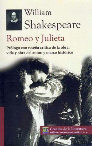 ROMEO Y JULIETA (1/2 CARTA/GDES DE LA LIT) NVA. PRESENTACION