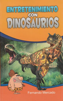 ENTRETENIMIENTO CON DINOSAURIOS -LB- NVA. ED