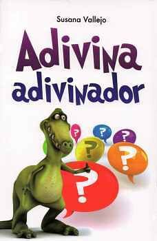 ADIVINA ADIVINADOR  -LB/S.FABULAS Y ADIVINANZAS/NVA.ED.- (H