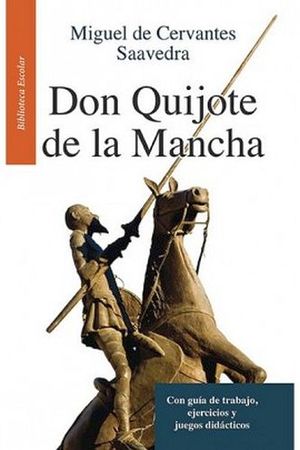 DON QUIJOTE DE LA MANCHA -LB/BIB.ESCOLAR- (HIDRO)