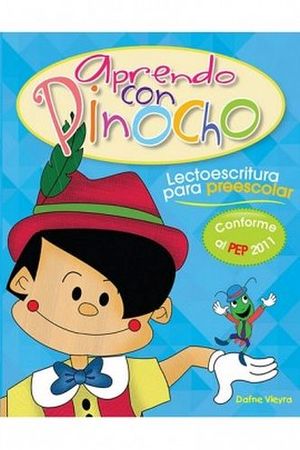 APRENDO CON PINOCHO -LECTOESCRITURA P/PREESCOLAR- (PEP 2011