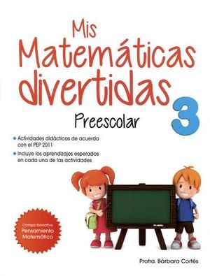 MIS MATEMTICAS DIVERTIDAS 3 PRESC.