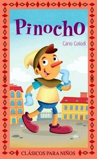 PINOCHO  -LB-                            (CLASICOS PARA NIOS)