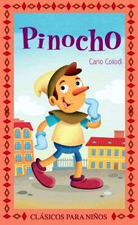 PINOCHO -LB- (CLASICOS PARA NIOS)