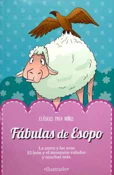 FABULAS DE ESOPO                     (CLASICOS P/NIOS/ILUSTRADO)