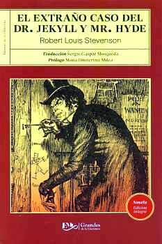 EXTRAO CASO DEL DR.JEKYLL Y MR.HYDE (GRANDES DE LA LIT./INTEGRA)