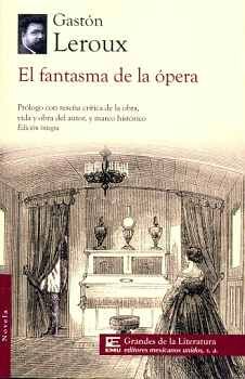 FANTASMA DE LA OPERA, EL (1/2 CARTA/GDES. DE LA LIT.)