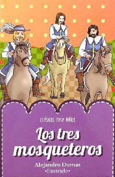 TRES MOSQUETEROS, LOS                     (CLASICOS PARA NIOS)