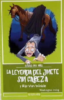 LEYENDA DEL JINETE SIN CABEZA, LA -CLSICOS PARA NIOS-