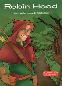 ROBIN HOOD                              (ARTE Y LETRAS/ILUSTRADO)