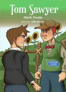 TOM SWAYER (ARTE Y LETRAS/ILUSTRADO)