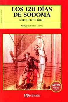 120 DIAS DE SODOMA, LOS -GDES. DE LA LITERATURA- (ED. INTEGRA)