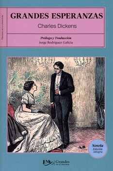 GRANDES ESPERANZAS          (GRANDES DE LA LITERATURA/ED.INTEGRA)