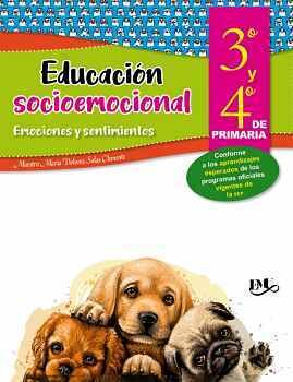 EDUCACION SOCIOEMOCIONAL 3RO. Y 4TO. PRIM. -EMOCIONES Y SEN
