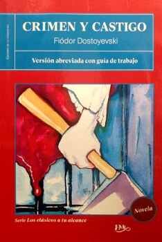 CRIMEN Y CASTIGO -VERSIN ABREVIADA-     (C/GUA DE TRABAJO