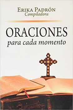ORACIONES PARA CADA MOMENTO